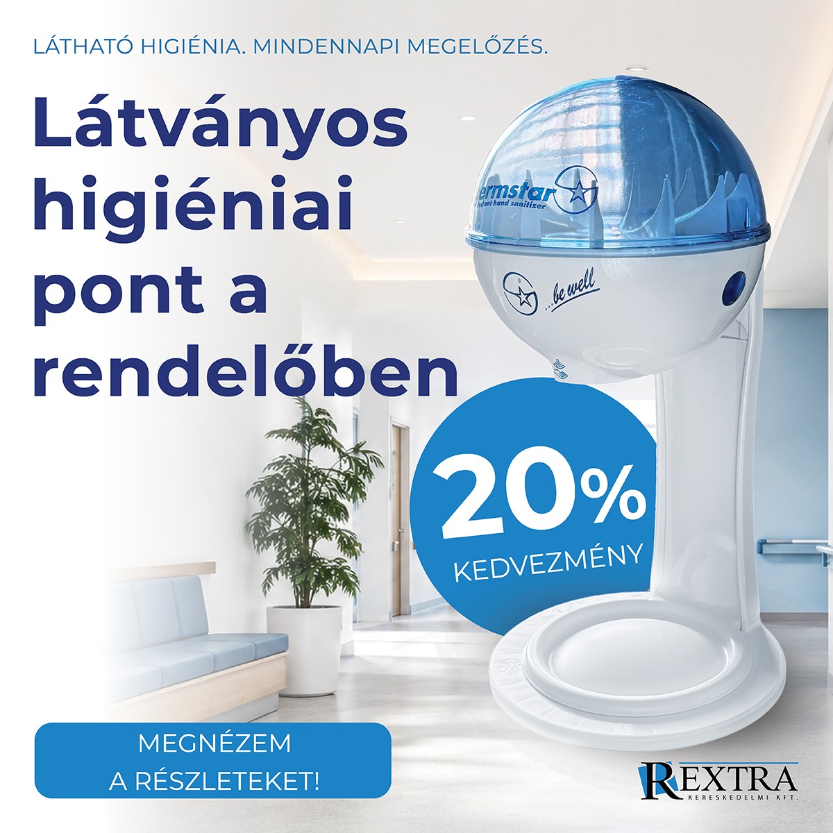 Megbízható kézfertőtlenítés, minden alkalommal, minden osztályon.